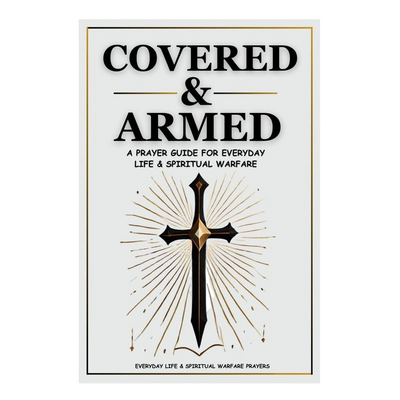 Covered & Armed