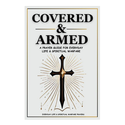 Covered & Armed