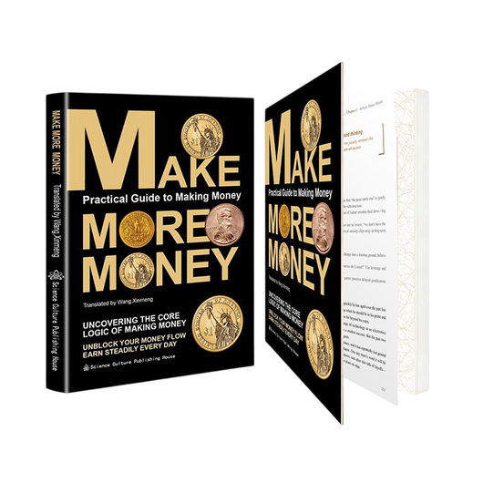 Make More Money: A Practical Guide to Making Money
